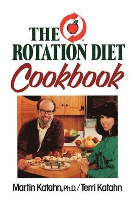 bokomslag The Rotation Diet Cookbook