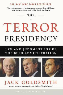 Jack Goldsmith, Jack, Goldsmith - Terror Presidency, Häftad