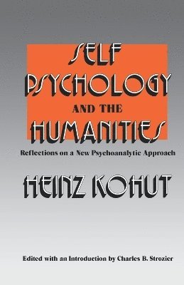 bokomslag Self Psychology and the Humanities