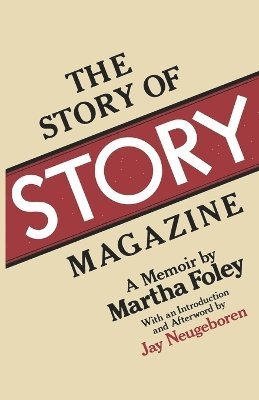 The Story of Story Magazine 1