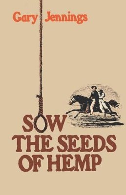 bokomslag Sow the Seeds of Hemp