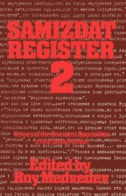Roy A. Medvedev - Samizdat Register 2, Häftad
