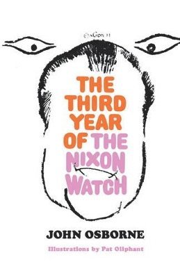 bokomslag The Third Year of the Nixon Watch