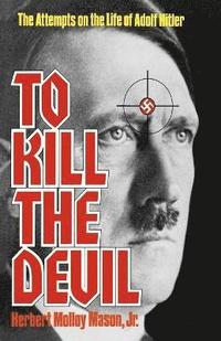 bokomslag To Kill the Devil