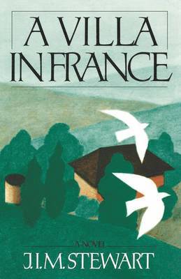 J. I. M. Stewart - A Villa in France, Häftad