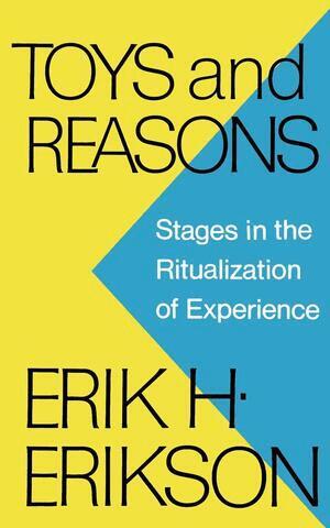 Erik H. Erikson - Toys and Reasons, Häftad