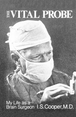 Irving Spencer Cooper, I. S. Cooper - Vital Probe, Häftad