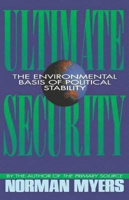 Norman Myers - Ultimate Security, Häftad