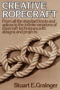 bokomslag Creative Ropecraft