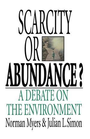 Norman Myers, Julian L. Simon - Scarcity or Abundance?, Häftad