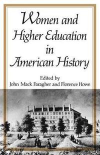 bokomslag Women and Higher Education in American History