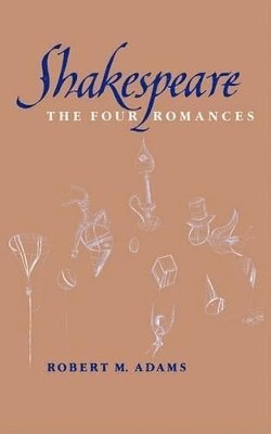 Robert M. Adams - Shakespeare, Häftad