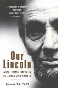 bokomslag Our Lincoln