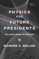 bokomslag Physics for Future Presidents