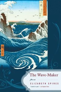 bokomslag The Wave-Maker