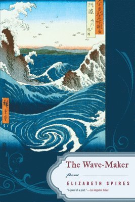 The Wave-Maker 1