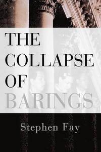 bokomslag The Collapse of Barings