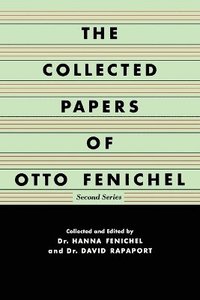 bokomslag The Collected Papers of Otto Fenichel