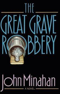 bokomslag The Great Grave Robbery