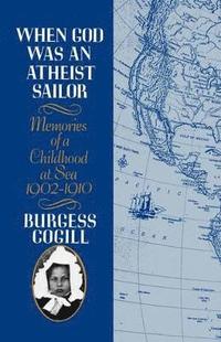bokomslag When God was an Atheist Sailor