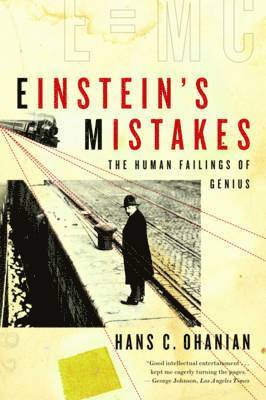 bokomslag Einstein's Mistakes: The Human Failings of Genius