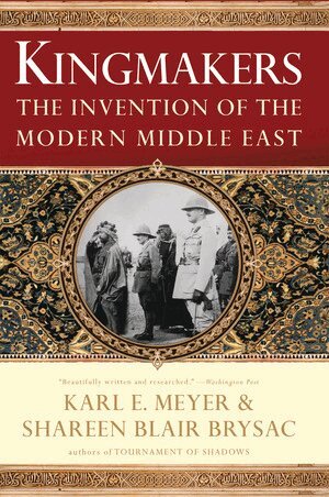Shareen Blair Brysac, Karl E. Meyer - Kingmakers, Häftad