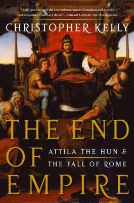 Christopher Kelly - The End of Empire, Häftad