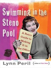 bokomslag Swimming in the Steno Pool