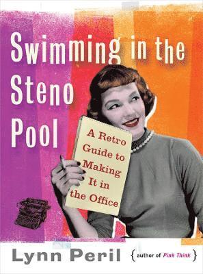 bokomslag Swimming in the Steno Pool