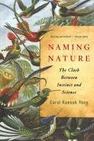bokomslag Naming Nature: The Clash Between Instinct and Science