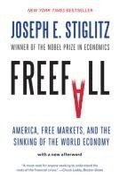 bokomslag Freefall: America, Free Markets, and the Sinking of the World Economy