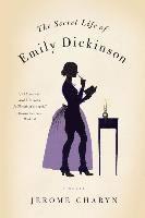 The Secret Life of Emily Dickinson 1