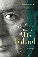 bokomslag The Complete Stories of J. G. Ballard