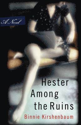 Hester Among the Ruins 1