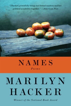 Marilyn Hacker - Names, Häftad