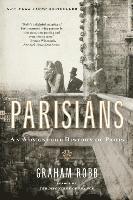 bokomslag Parisians: An Adventure History of Paris