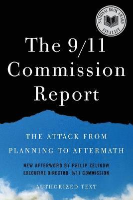 bokomslag The 9/11 Commission Report