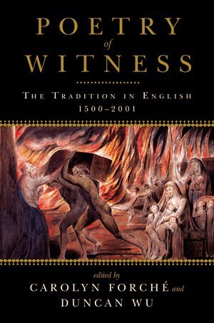 Carolyn Forché, Duncan Wu - Poetry of Witness, Häftad