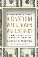 bokomslag A Random Walk Down Wall Street: The Time-Tested Strategy for Successful Investing