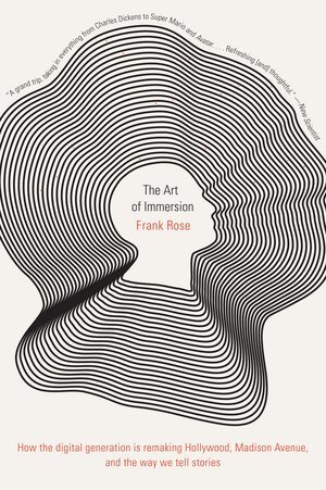 Frank Rose - Art of Immersion, Häftad