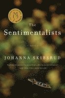 Johanna Skibsrud - The Sentimentalists, Häftad