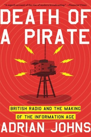 Adrian Johns - Death of a Pirate, Häftad