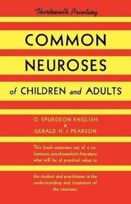 Common Neuroses of Children and Adults 1