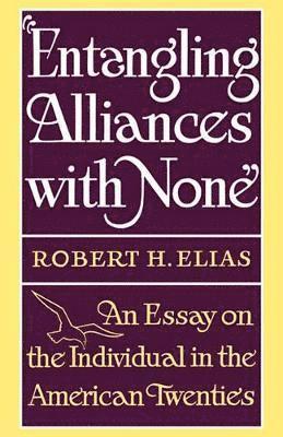 Entangling Alliances with None 1