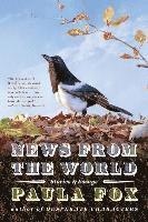 bokomslag News from the World: Stories and Essays