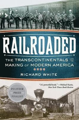 Richard White, Richard (Stanford University) White - Railroaded, Häftad