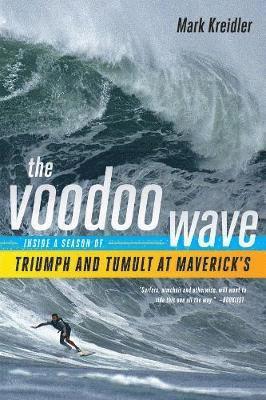 Mark Kreidler - Voodoo Wave, Häftad