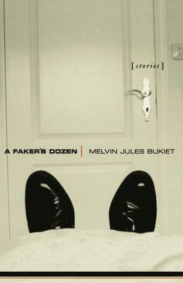 bokomslag A Faker's Dozen: Stories