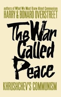 bokomslag The War Called Peace