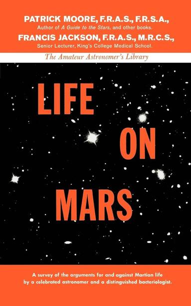 Francis Jackson, Patrick Moore - Life on Mars, Häftad